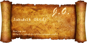 Jakubik Ottó névjegykártya